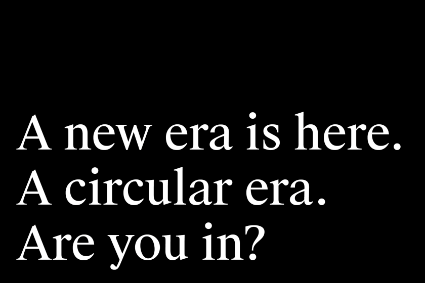 A new era is here. A circular era. Are you in?